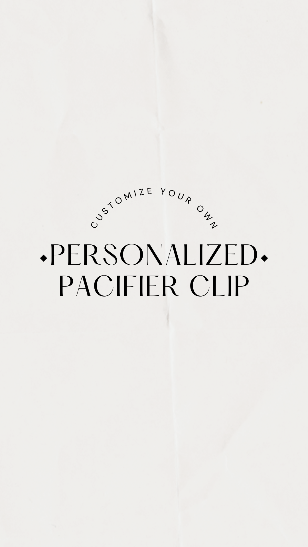 Customizable Personalized Pacifier Clip