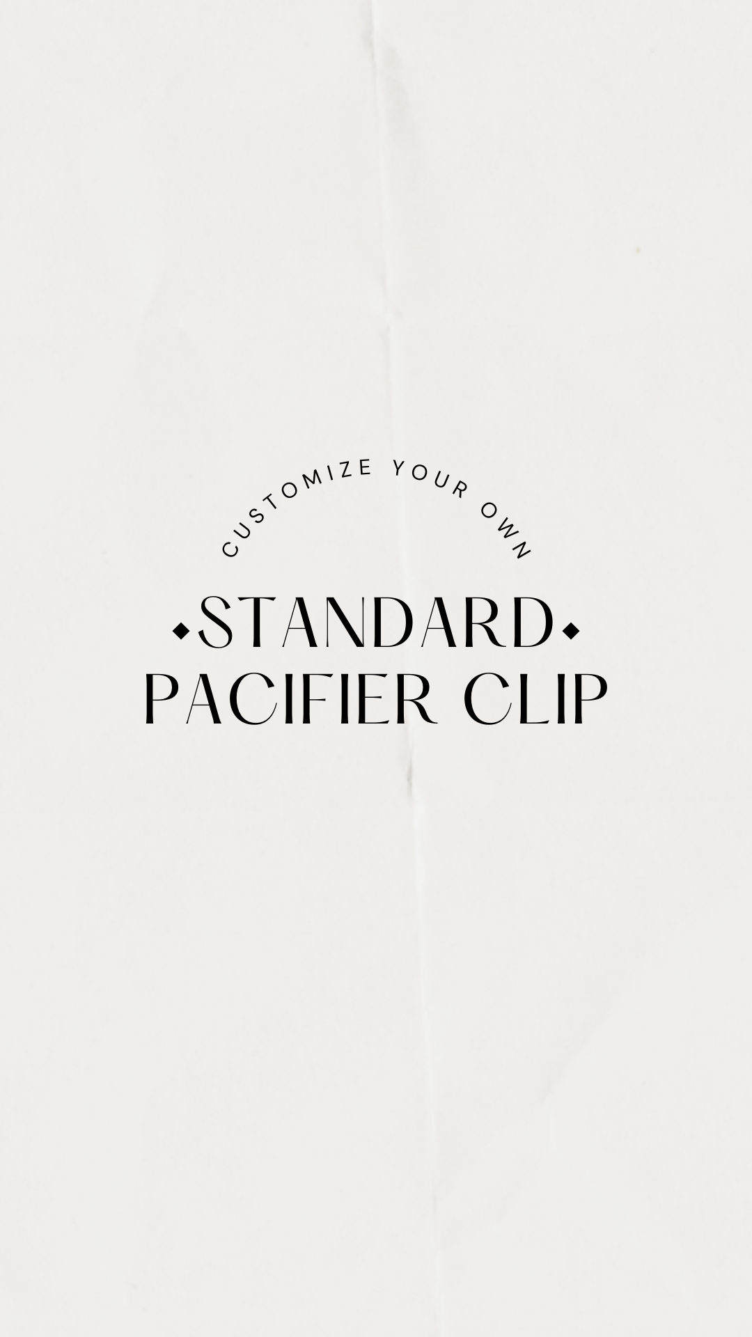 Customizable Standard Pacifier Clip